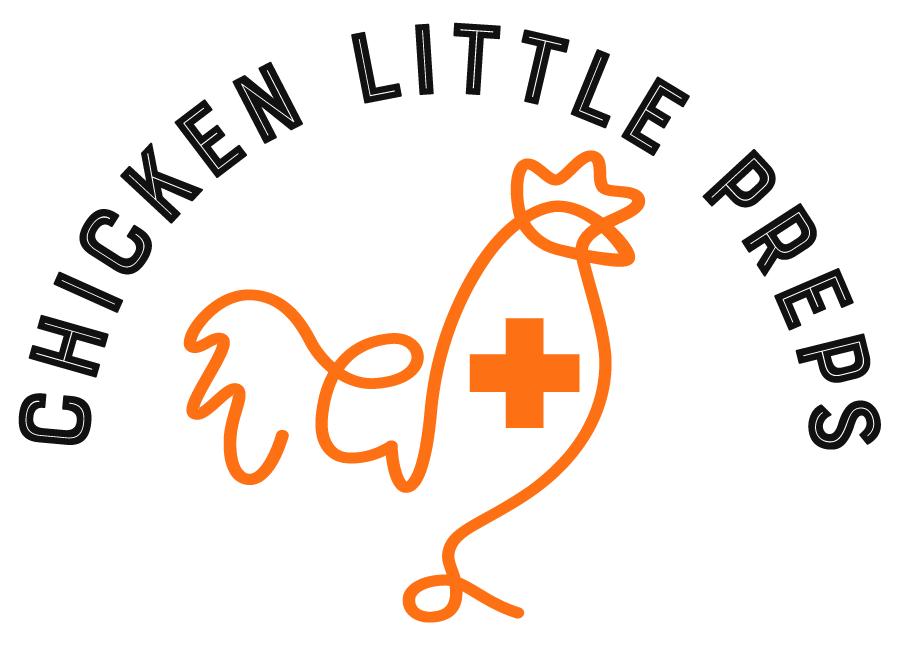 Chicken Little Preps